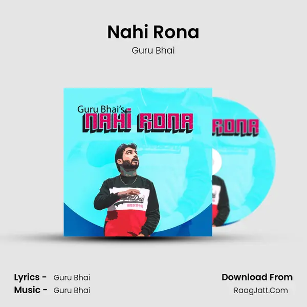 Nahi Rona mp3 song