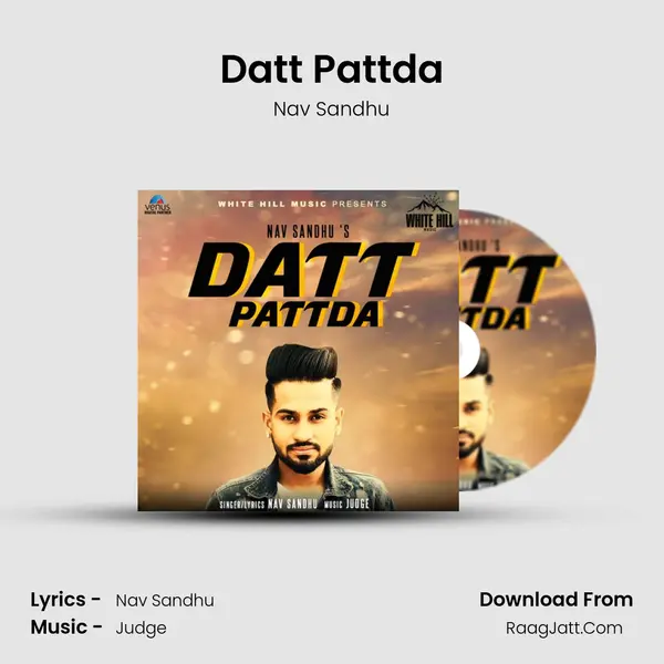 Datt Pattda MP3 Song by Nav Sandhu Cover