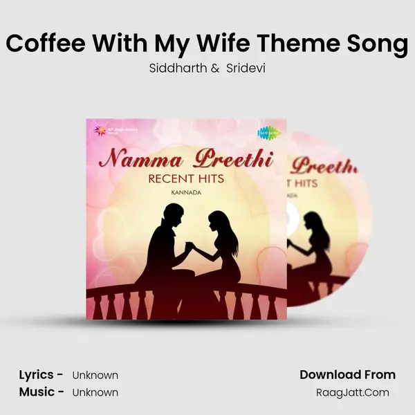 Coffee With My Wife Theme Song MP3 Song by Siddharth Cover