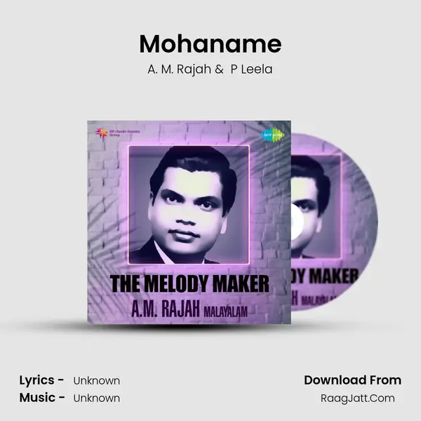 Mohaname MP3 Song by A. M. Rajah Cover