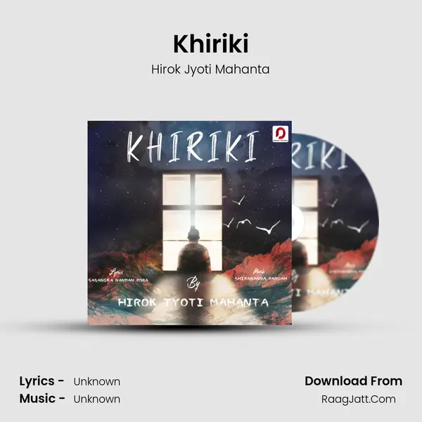 Khiriki MP3 Song by Hirok Jyoti Mahanta Cover