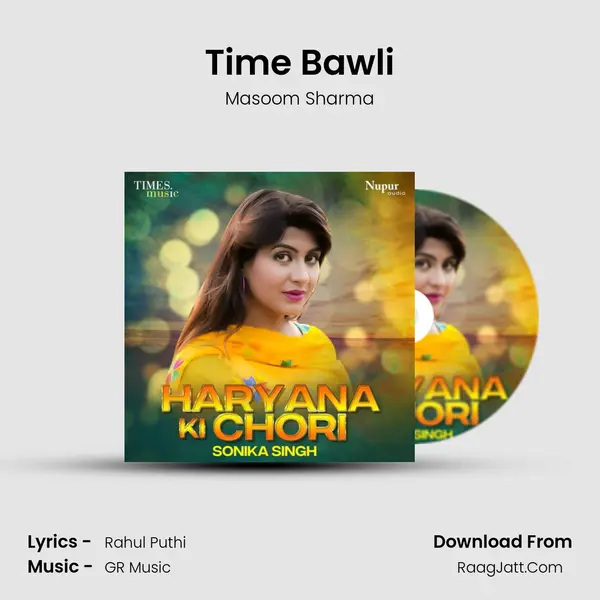 Time Bawli MP3 Song by Masoom Sharma Cover
