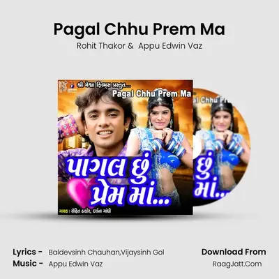 Pagal Chhu Prem Ma mp3 song