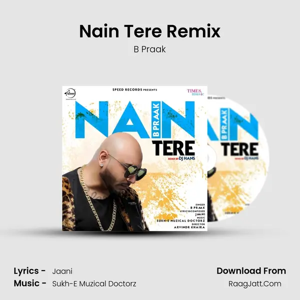 Nain Tere Remix mp3 song