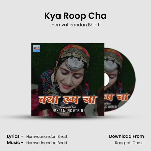 Kya Roop Cha MP3 Song by Hemvatinandan Bhatt Cover