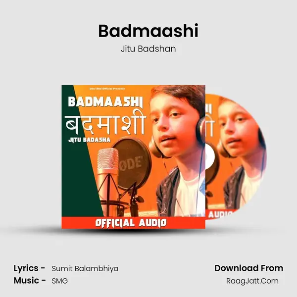 Badmaashi - Jitu Badshan