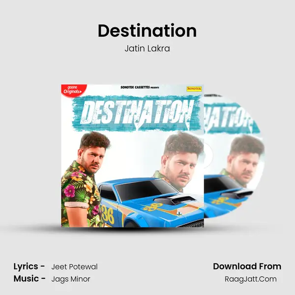 Destination - Jatin Lakra
