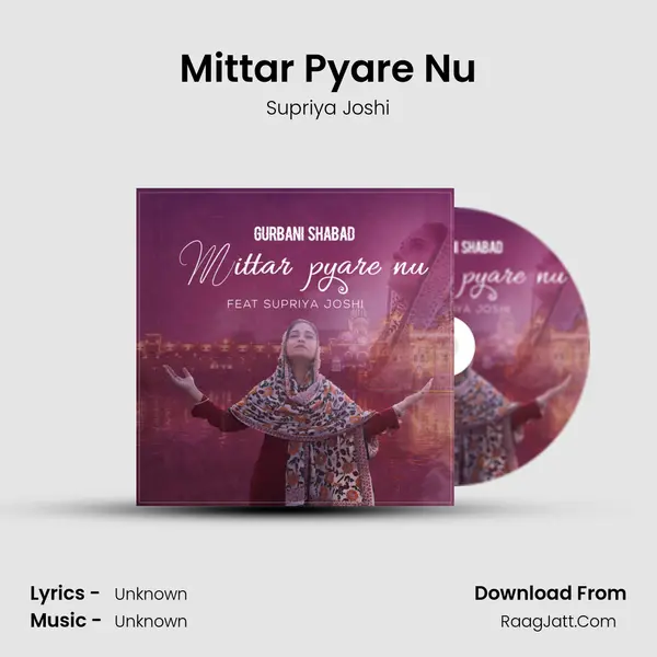 Mittar Pyare Nu - 
