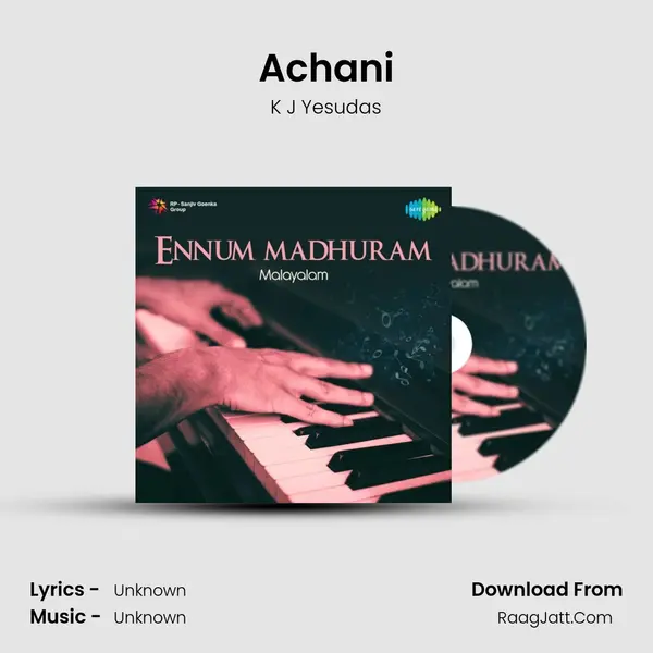 Achani MP3 Song by K J Yesudas Cover
