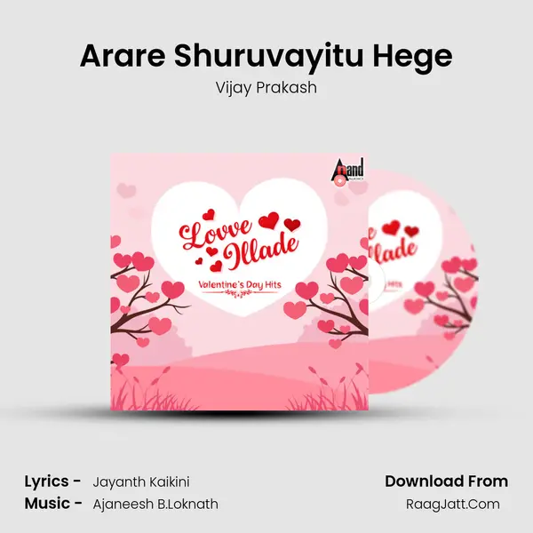Arare Shuruvayitu Hege MP3 Song by Vijay Prakash Cover