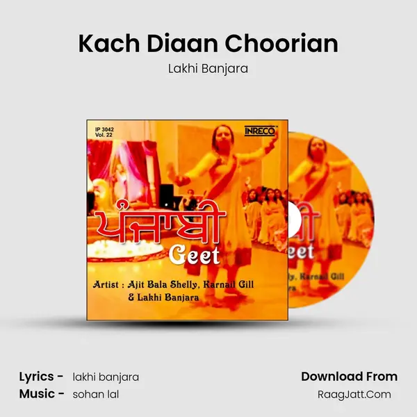 Kach Diaan Choorian mp3 song