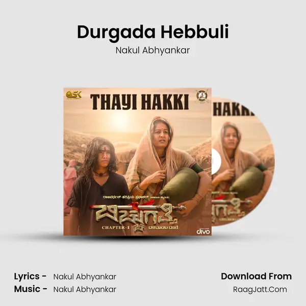 Durgada Hebbuli MP3 Song by Nakul Abhyankar Cover
