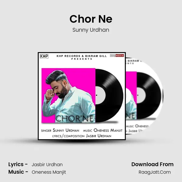 Chor Ne MP3 Song by Sunny Urdhan Cover