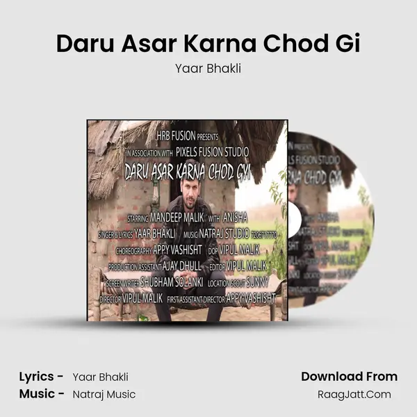 Daru Asar Karna Chod Gi - Yaar Bhakli