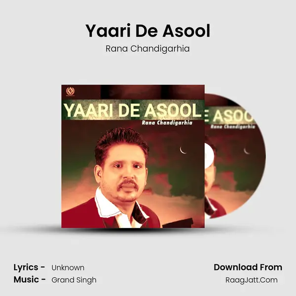 Yaari De Asool - Rana Chandigarhia