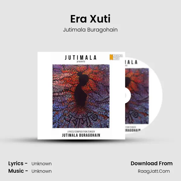 Era Xuti MP3 Song by Jutimala Buragohain Cover