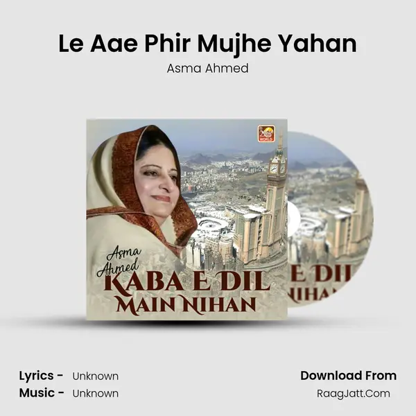 Le Aae Phir Mujhe Yahan MP3 Song by Asma Ahmed Cover