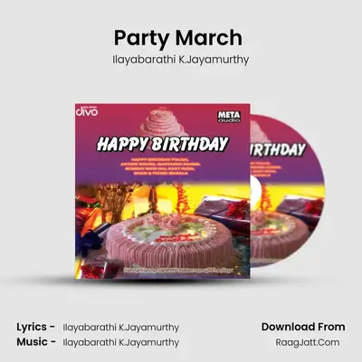 Party March (Oh When The Saints) MP3 Song by Ilayabarathi K.Jayamurthy Cover