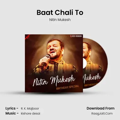 Baat Chali To mp3 song
