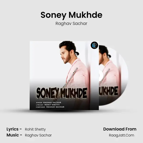 Soney Mukhde mp3 song