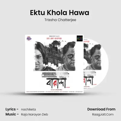 Ektu Khola Hawa (Female) MP3 Song by Trissha Chatterjee Cover