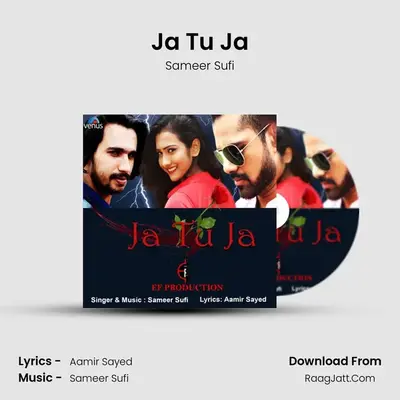 Ja Tu Ja MP3 Song by Sameer Sufi Cover