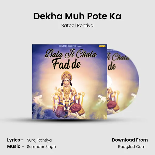 Dekha Muh Pote Ka mp3 song