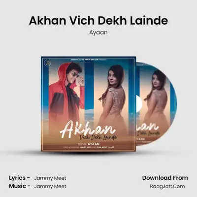 Akhan Vich Dekh Lainde mp3 song
