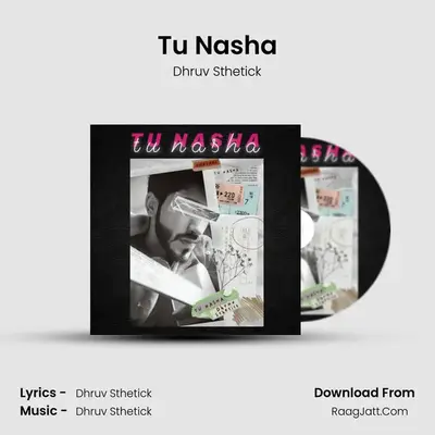 Tu Nasha mp3 song