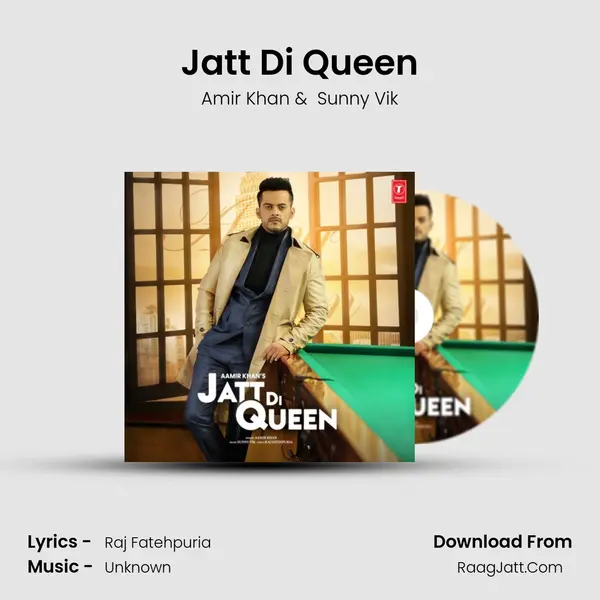 Jatt Di Queen MP3 Song by Amir Khan Cover