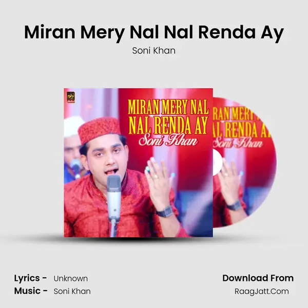 Miran Mery Nal Nal Renda Ay - Single - Soni Khan