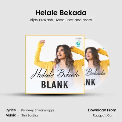 Helale Bekada MP3 Song by Vijay Prakash Cover