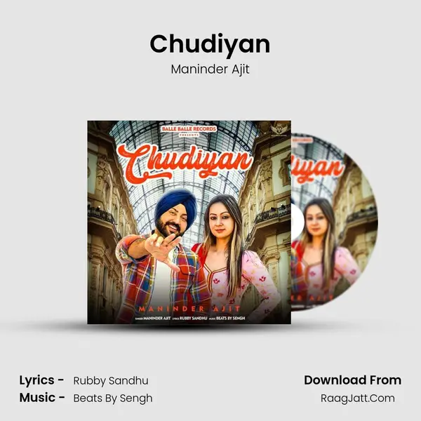 Chudiyan - Maninder Ajit