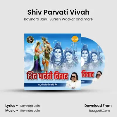 Shiv Parvati Vivah MP3 Song by Ravindra Jain Cover