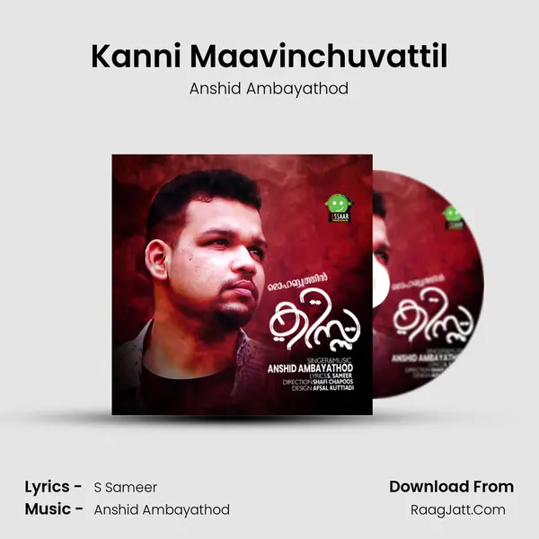 Kanni Maavinchuvattil - Anshid Ambayathod