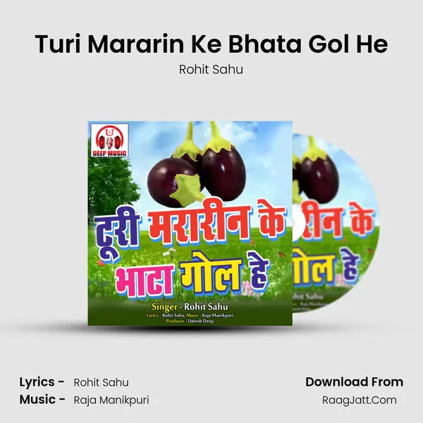 Turi Mararin Ke Bhata Gol He mp3 song