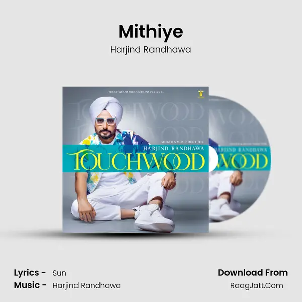 Mithiye MP3 Song by Harjind Randhawa Cover