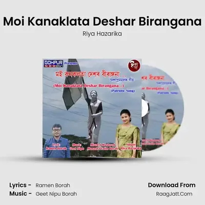 Moi Kanaklata Deshar Birangana mp3 song