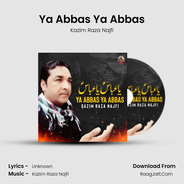 Ya Abbas Ya Abbas mp3 song