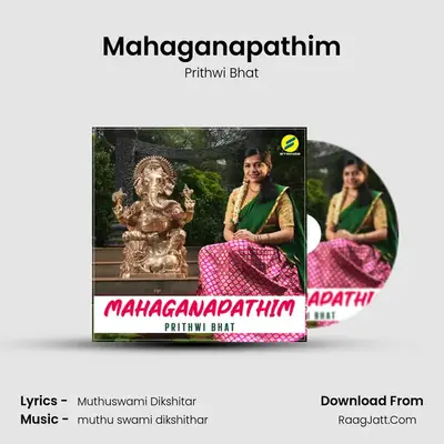 Mahaganapathim MP3 Song by Prithwi Bhat Cover