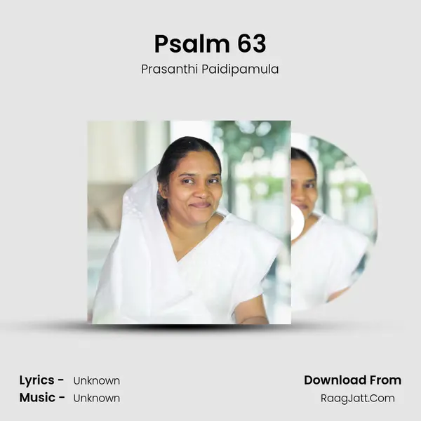 Psalm 63 MP3 Song by Prasanthi Paidipamula Cover