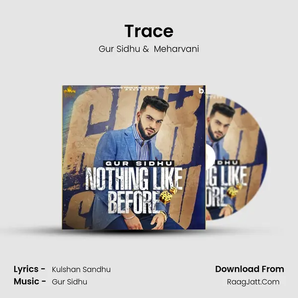 Trace MP3 Song by Gur Sidhu Cover