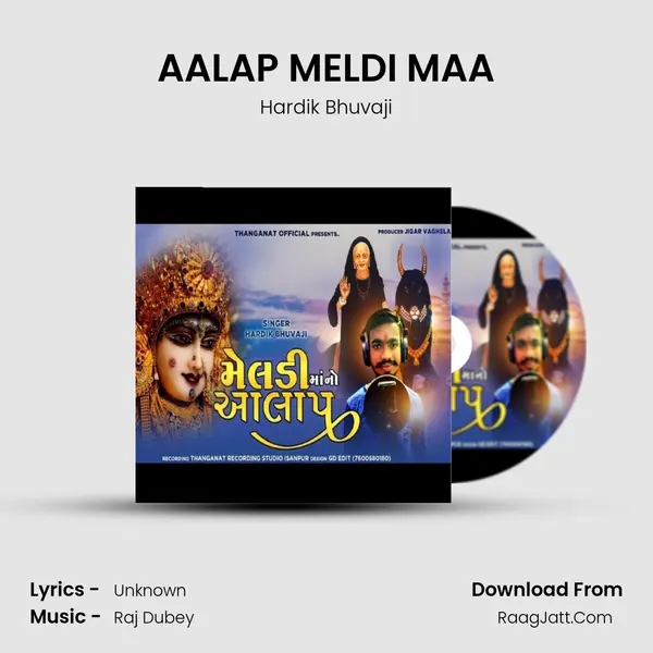 AALAP MELDI MAA - Hardik Bhuvaji