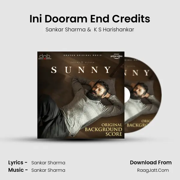 Ini Dooram End Credits MP3 Song by Sankar Sharma Cover
