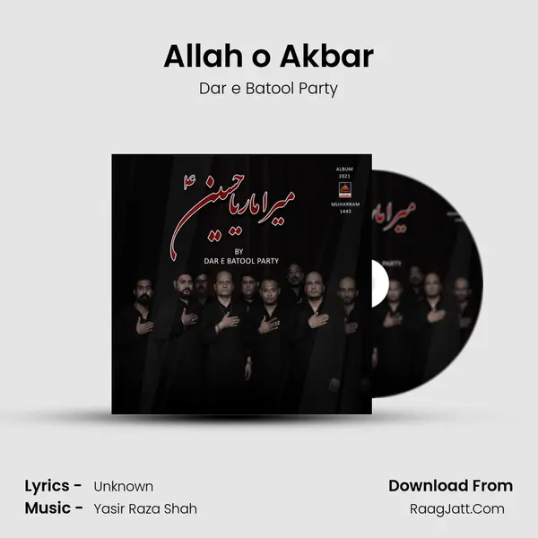 Allah o Akbar MP3 Song by Dar e Batool Party Cover
