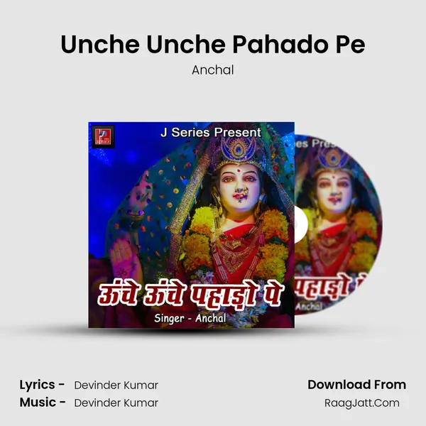 Unche Unche Pahado Pe mp3 song