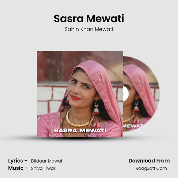 Sasra Mewati - Sahin Khan Mewati