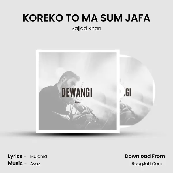 KOREKO TO MA SUM JAFA mp3 song
