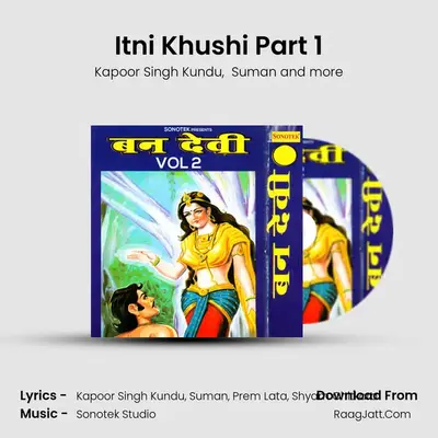 Itni Khushi Part 1 mp3 song