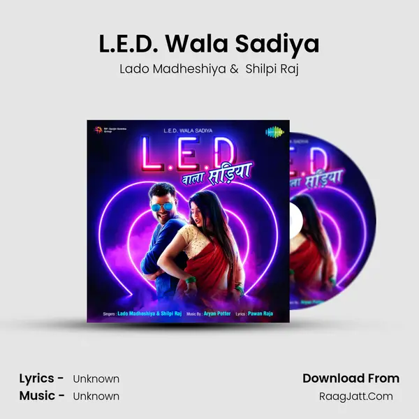 L.E.D. Wala Sadiya Cover